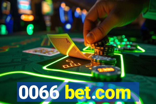 0066 bet.com